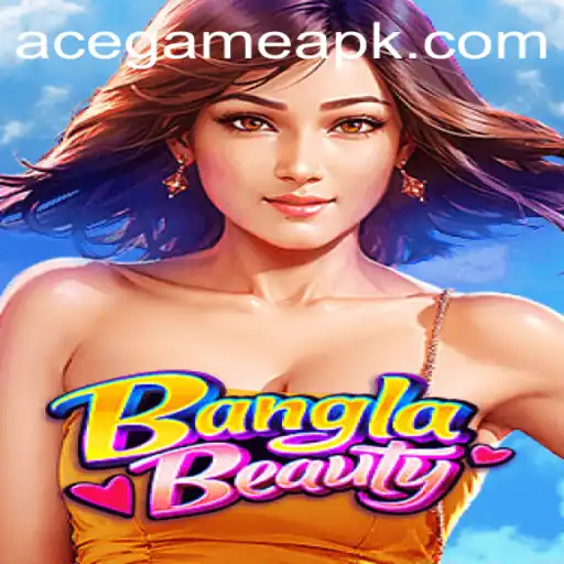 Discovering BanglaBeauty - The Exciting World of ACEgame Login
