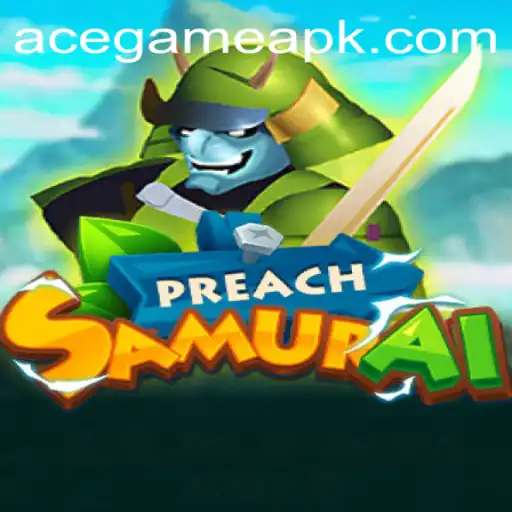 Exploring PreachSamurai: A New ACEgame Adventure
