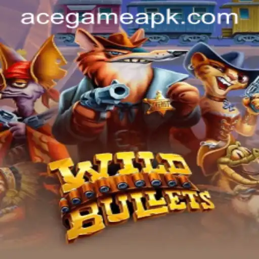 Exploring the World of WildBullets: A Thrilling Journey with ACEgame Login
